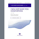 Richard Burchard 'I Will Not Leave You Comfortless' SATB Choir