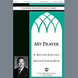 Richard Burchard 'My Prayer' SATB Choir