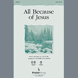 Richard Kingsmore 'All Because Of Jesus' SATB Choir