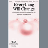 Richard Kingsmore 'Everything Will Change' SATB Choir