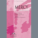 Richard Kingsmore 'Mercy' SATB Choir