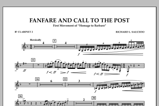 Richard L. Saucedo Fanfare and Call to the Post - Bb Clarinet 2 sheet music notes and chords arranged for Concert Band