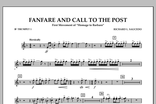 Richard L. Saucedo Fanfare and Call to the Post - Bb Trumpet 1 sheet music notes and chords arranged for Concert Band