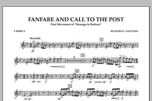 Richard L. Saucedo Fanfare and Call to the Post - F Horn 2 sheet music notes and chords arranged for Concert Band