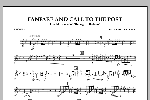 Richard L. Saucedo Fanfare and Call to the Post - F Horn 3 sheet music notes and chords arranged for Concert Band