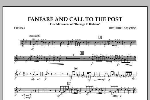 Richard L. Saucedo Fanfare and Call to the Post - F Horn 4 sheet music notes and chords arranged for Concert Band