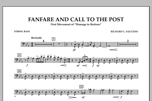 Richard L. Saucedo Fanfare and Call to the Post - String Bass sheet music notes and chords arranged for Concert Band