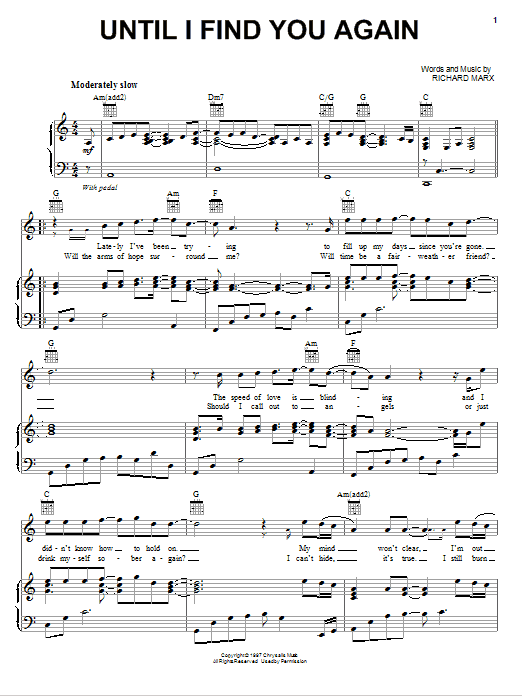 Richard Marx Until I Find You Again sheet music notes and chords arranged for Piano, Vocal & Guitar Chords (Right-Hand Melody)