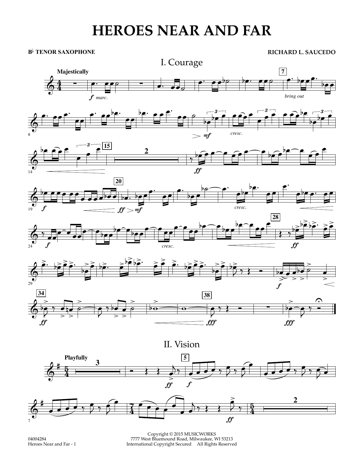 Richard L. Saucedo Heroes Near and Far - Bb Tenor Saxophone sheet music notes and chords. Download Printable PDF.