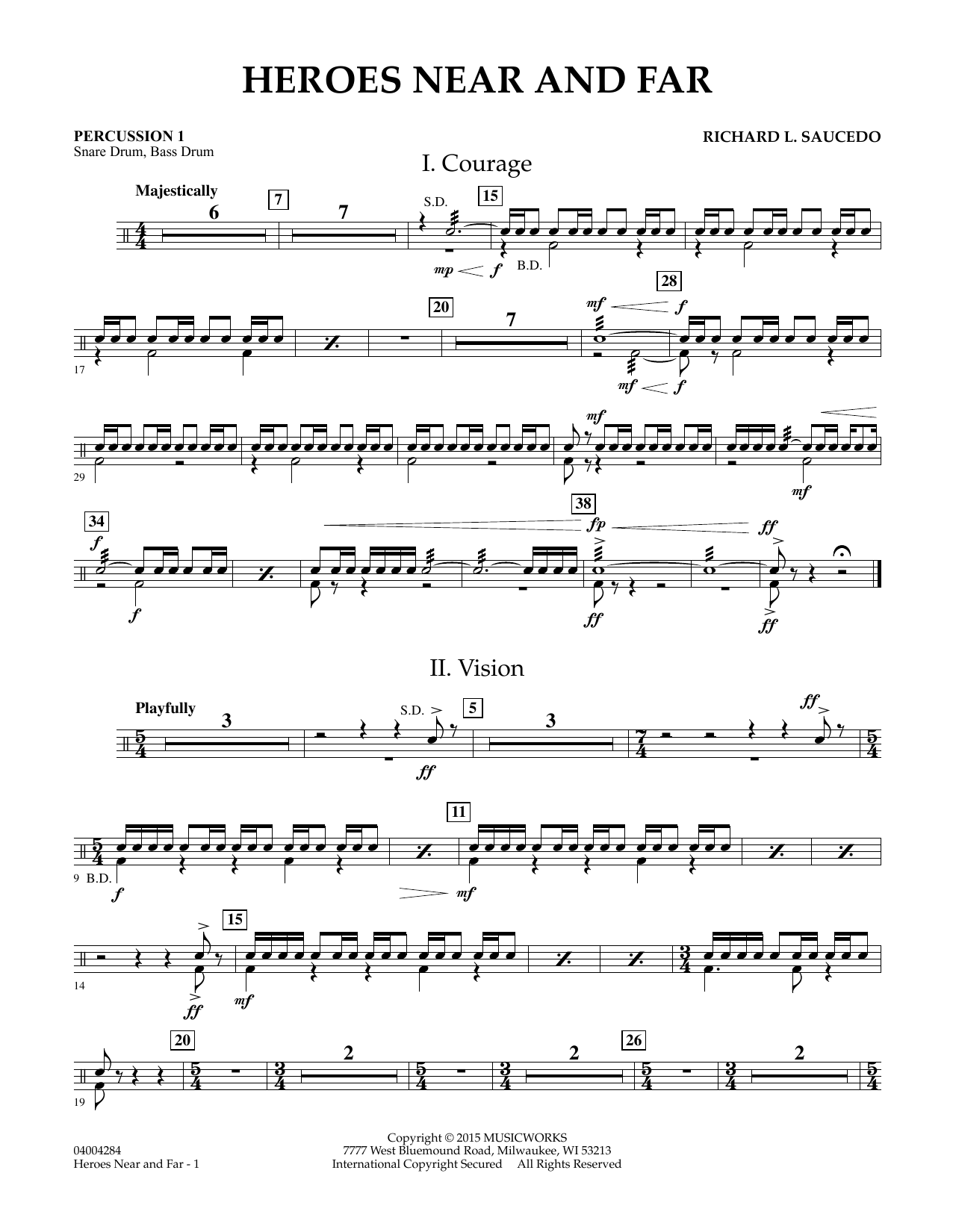 Richard L. Saucedo Heroes Near and Far - Percussion 1 sheet music notes and chords. Download Printable PDF.