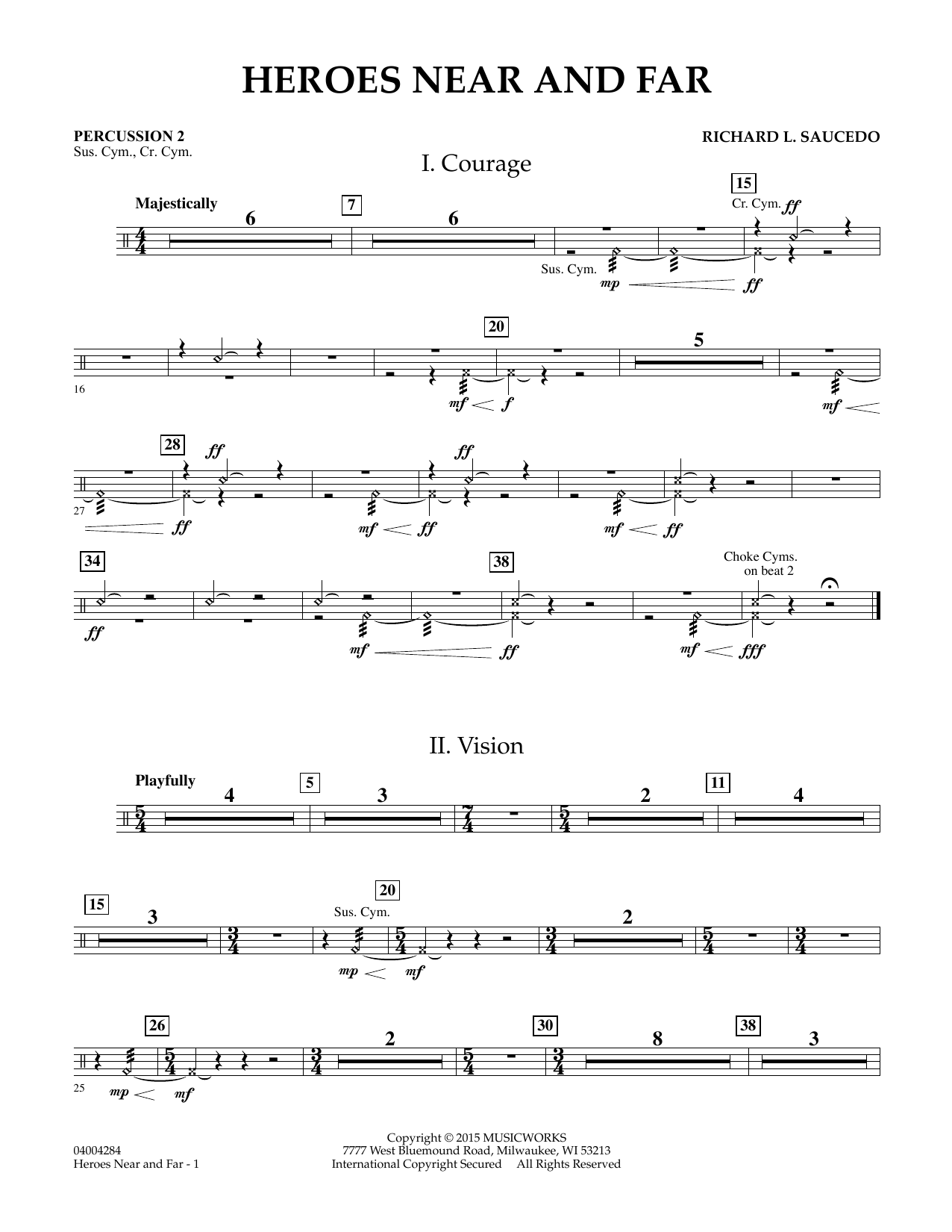 Richard L. Saucedo Heroes Near and Far - Percussion 2 sheet music notes and chords. Download Printable PDF.