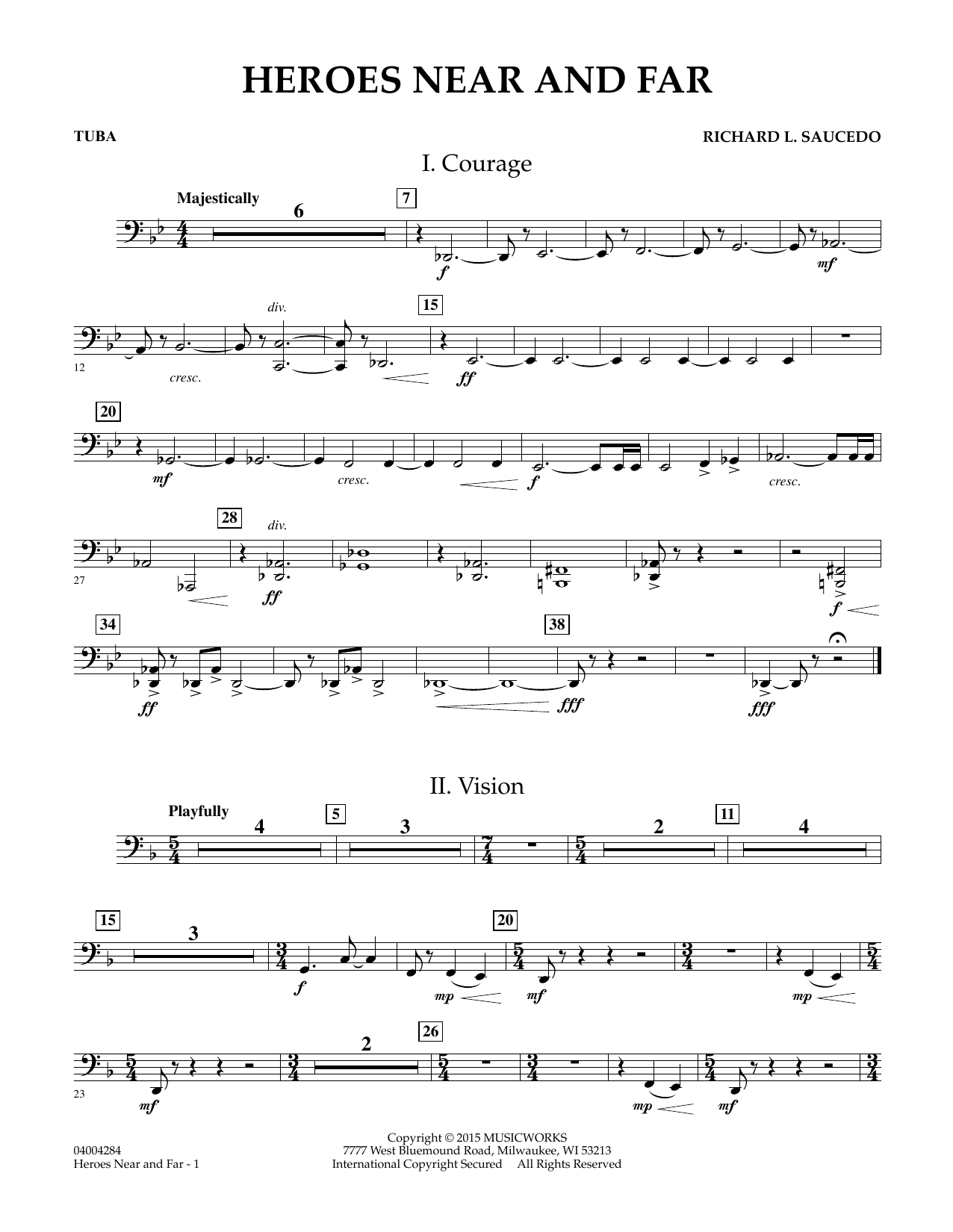 Richard L. Saucedo Heroes Near and Far - Tuba sheet music notes and chords. Download Printable PDF.
