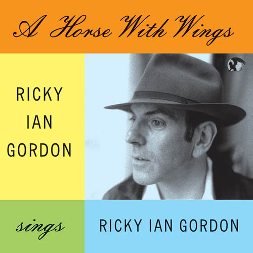 Easily Download Ricky Ian Gordon Printable PDF piano music notes, guitar tabs for  Piano & Vocal. Transpose or transcribe this score in no time - Learn how to play song progression.