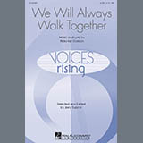 Ricky Ian Gordon 'We Will Always Walk Together' SATB Choir