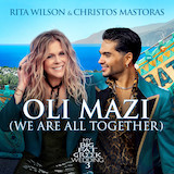 Rita Wilson & Christos Mastoras 'OLI MAZI (We Are All Together) (from My Big Fat Greek Wedding 3)' Piano, Vocal & Guitar Chords (Right-Hand Melody)