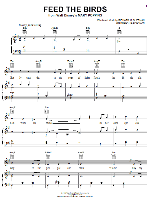 Sherman Brothers Feed The Birds (Tuppence A Bag) (from Mary Poppins) sheet music notes and chords arranged for Piano, Vocal & Guitar Chords (Right-Hand Melody)