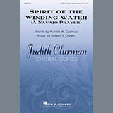 Robert Cohen & Ronald W. Cadmus 'Spirit Of The Winding Water (A Navajo Prayer)' SATB Choir