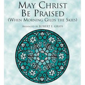 Easily Download Robert E. Grass Printable PDF piano music notes, guitar tabs for  SATB Choir. Transpose or transcribe this score in no time - Learn how to play song progression.