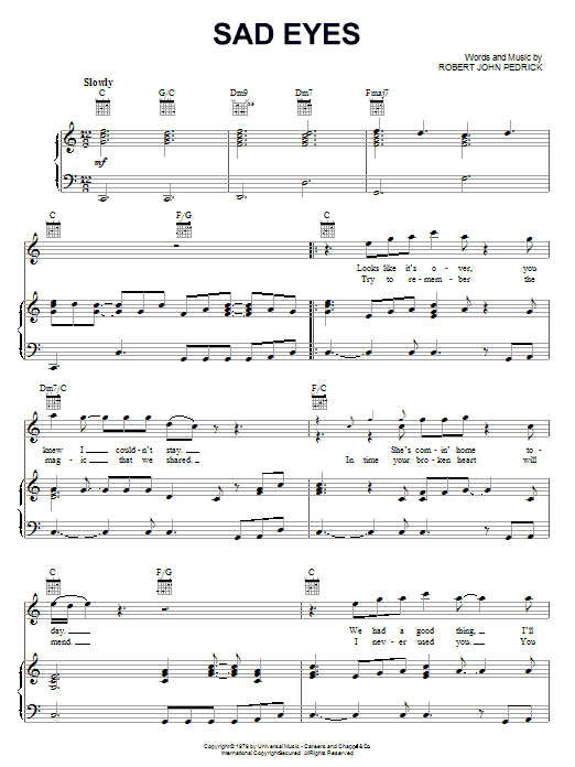 Robert John Sad Eyes sheet music notes and chords arranged for Piano, Vocal & Guitar Chords (Right-Hand Melody)
