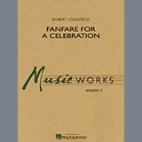 Robert Longfield 'Fanfare For A Celebration - Percussion 1' Concert Band
