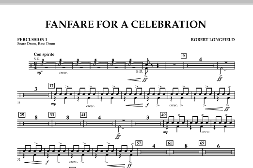 Robert Longfield Fanfare For A Celebration - Percussion 1 sheet music notes and chords arranged for Concert Band