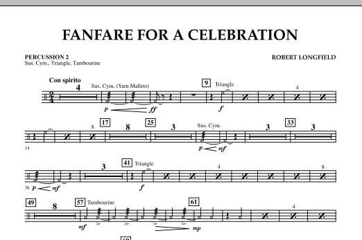 Robert Longfield Fanfare For A Celebration - Percussion 2 sheet music notes and chords arranged for Concert Band