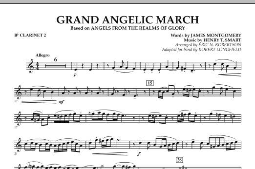 Robert Longfield Grand Angelic March - Bb Clarinet 2 sheet music notes and chords arranged for Concert Band