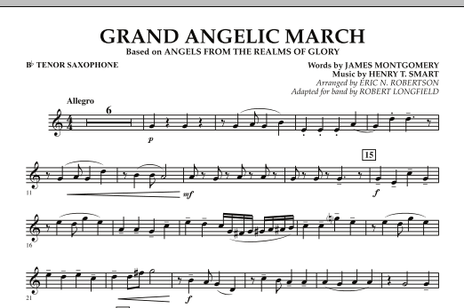Robert Longfield Grand Angelic March - Bb Tenor Saxophone sheet music notes and chords arranged for Concert Band