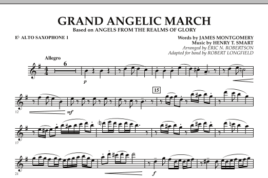 Robert Longfield Grand Angelic March - Eb Alto Saxophone 1 sheet music notes and chords arranged for Concert Band