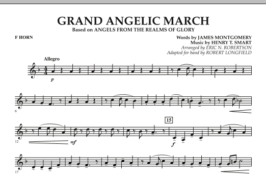 Robert Longfield Grand Angelic March - F Horn sheet music notes and chords arranged for Concert Band