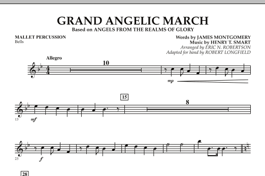 Robert Longfield Grand Angelic March - Mallet Percussion sheet music notes and chords arranged for Concert Band