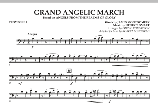 Robert Longfield Grand Angelic March - Trombone 1 sheet music notes and chords arranged for Concert Band