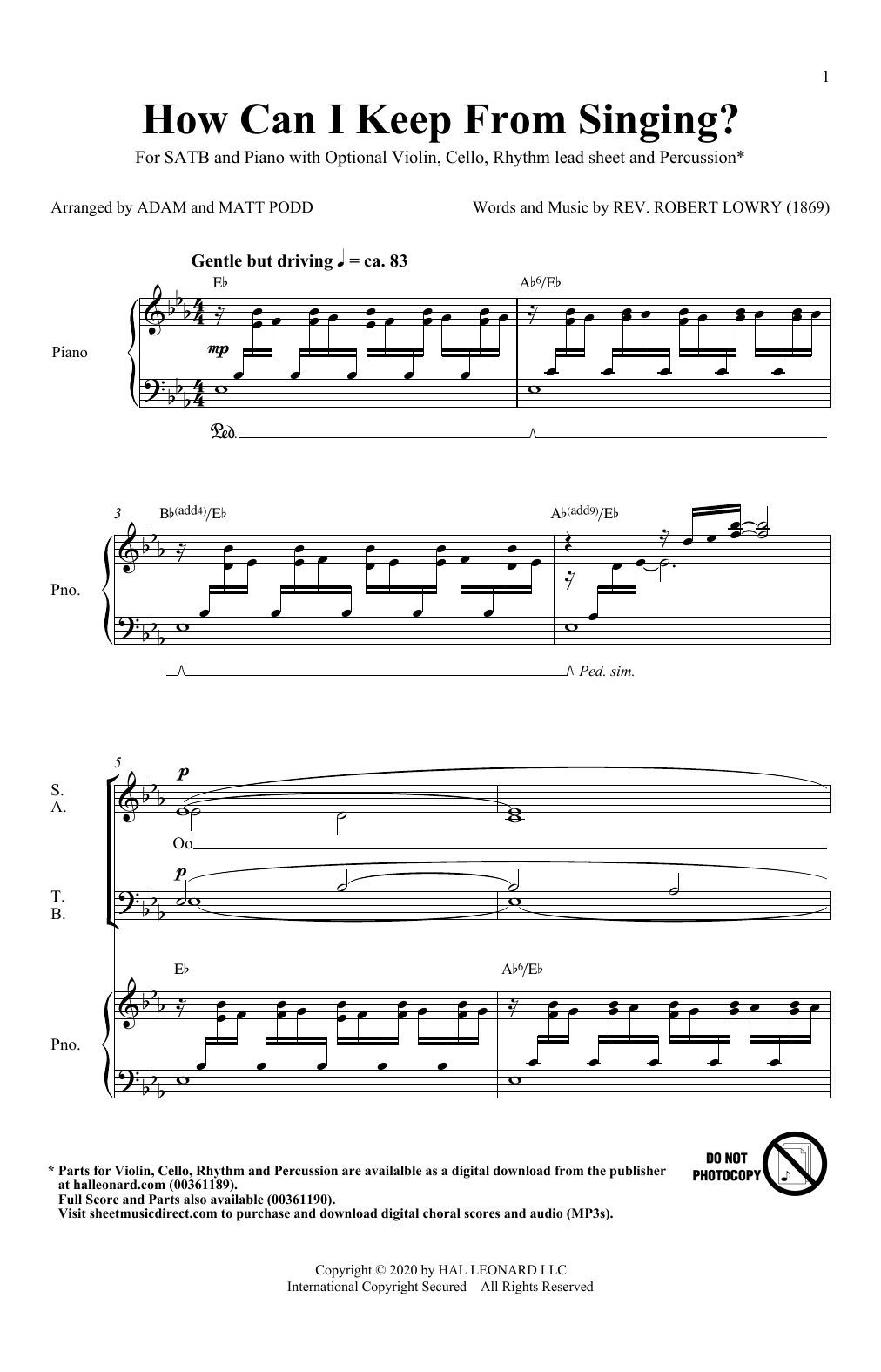Robert Lowry How Can I Keep From Singing (arr. Matt and Adam Podd) sheet music notes and chords arranged for SATB Choir