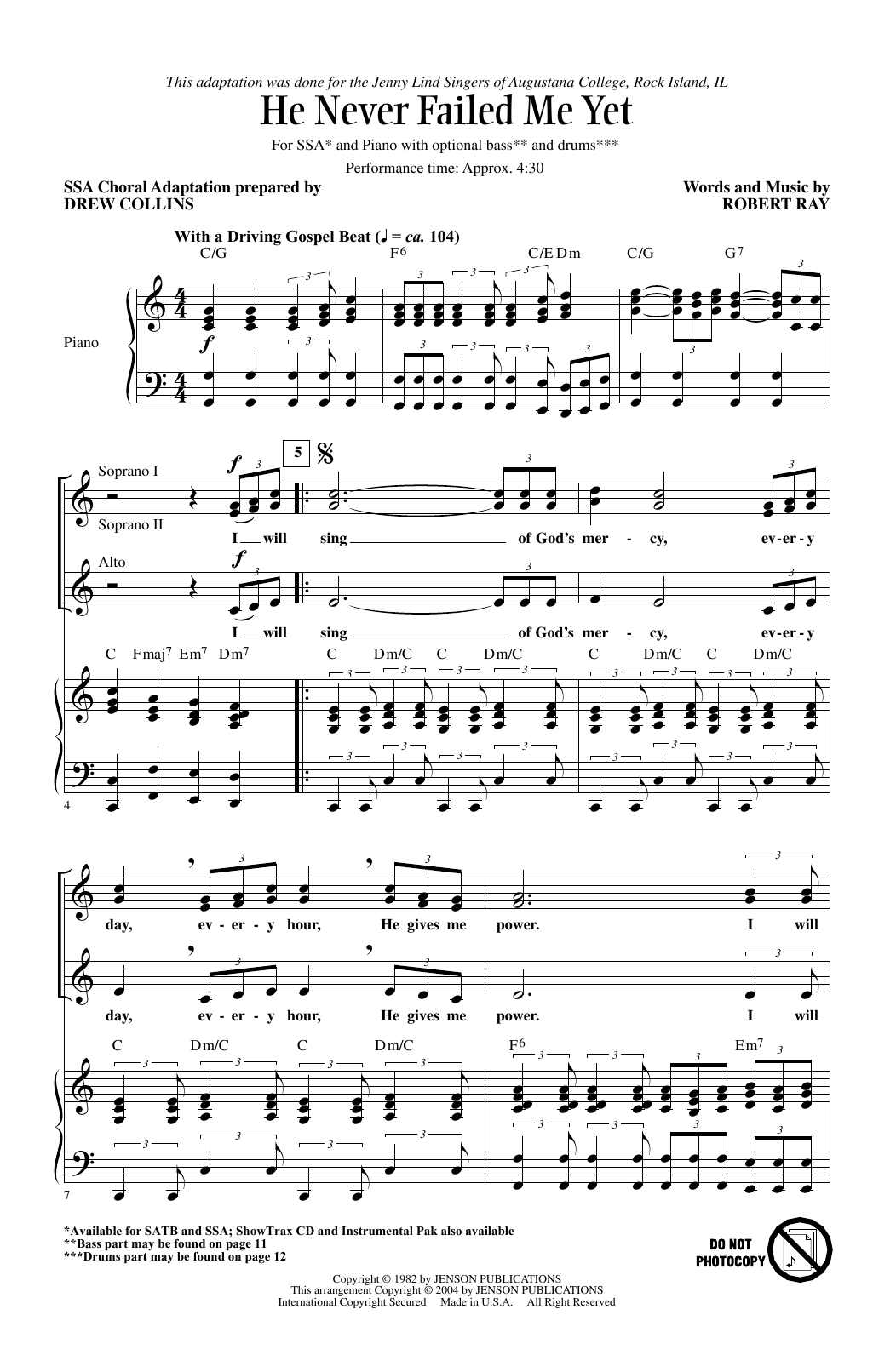 Robert Ray He Never Failed Me Yet (arr. Drew Collins) sheet music notes and chords arranged for SSA Choir
