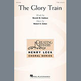 Robert S. Cohen 'The Glory Train' TTBB Choir