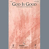 Robert Sterling 'God Is Good' SATB Choir