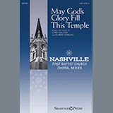 Robert Sterling 'May God's Glory Fill This Temple' SATB Choir