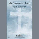 Robert Sterling 'My Everlasting Lord' SATB Choir
