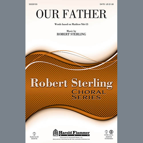 Easily Download Robert Sterling Printable PDF piano music notes, guitar tabs for  SATB Choir. Transpose or transcribe this score in no time - Learn how to play song progression.