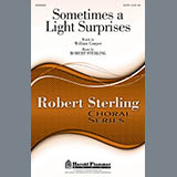 Robert Sterling 'Sometimes A Light Surprises' SATB Choir