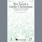 Robert Sterling 'We Need A Little Christmas' SAB Choir