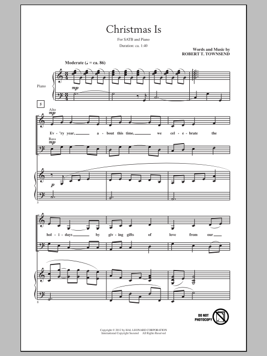 Robert T. Townsend Christmas Is sheet music notes and chords arranged for SATB Choir