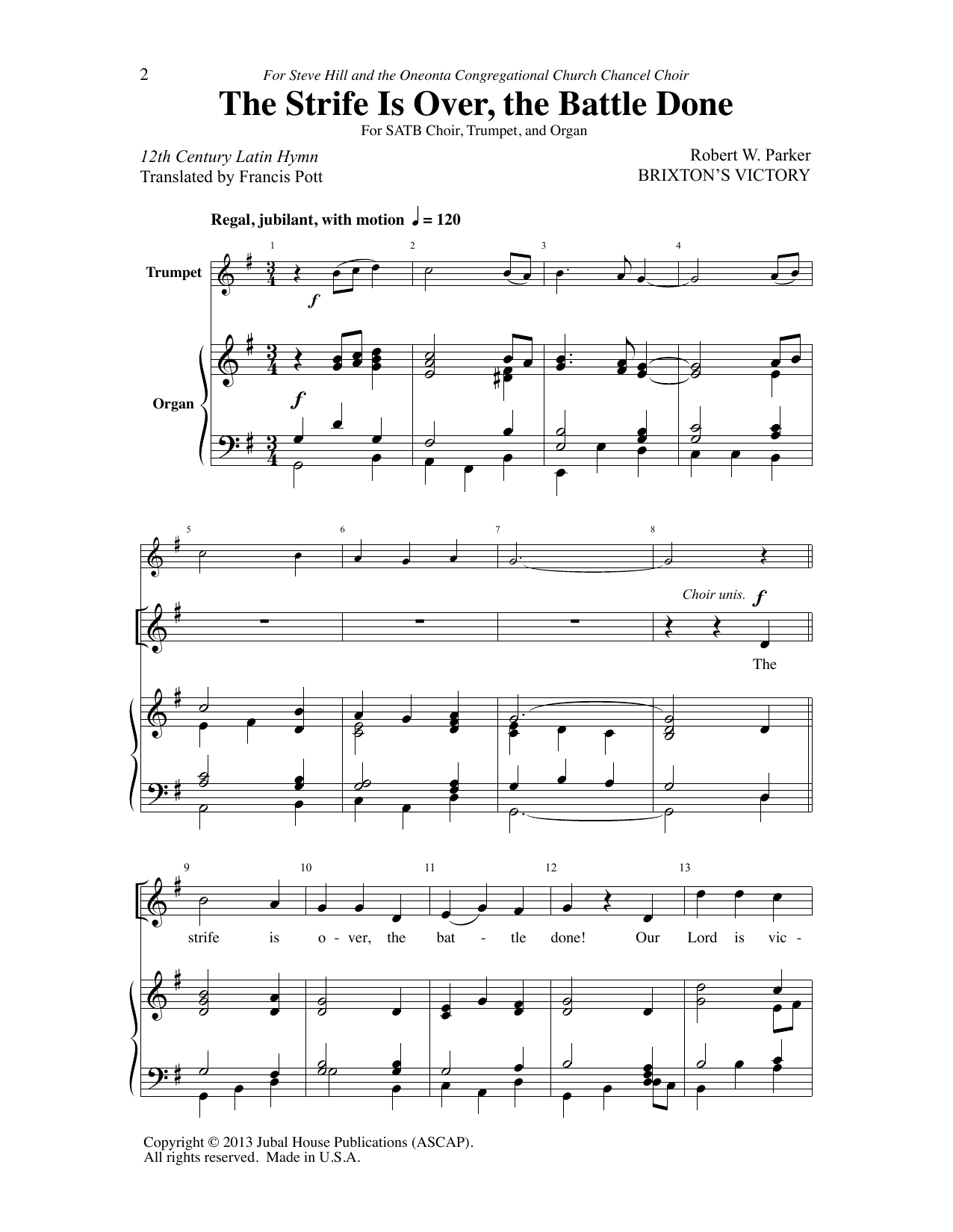 Robert W. Parker The Strife Is Over, The Battle Done sheet music notes and chords arranged for SATB Choir