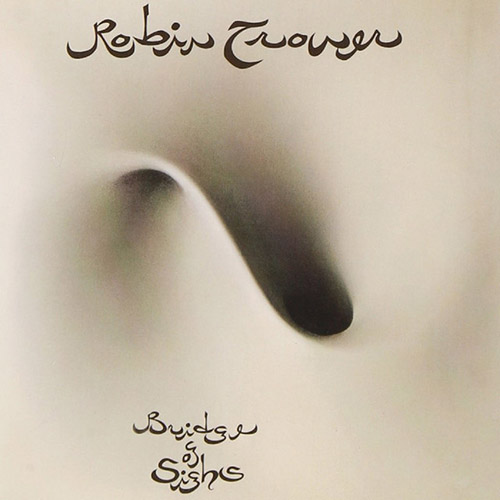 Easily Download Robin Trower Printable PDF piano music notes, guitar tabs for  Guitar Tab. Transpose or transcribe this score in no time - Learn how to play song progression.