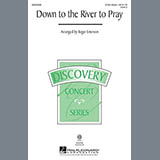 Roger Emerson 'Down To The River To Pray' 3-Part Mixed Choir