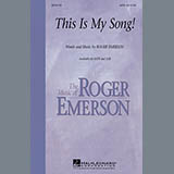 Roger Emerson 'This Is My Song!' SAB Choir