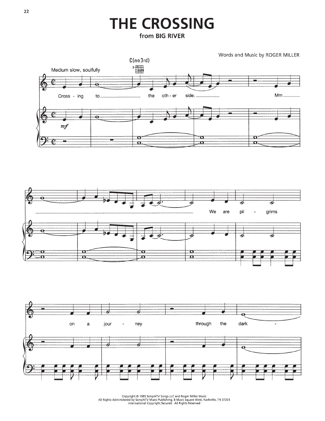 Roger Miller The Crossing (from Big River: The Adventures Of Huckleberry Finn) sheet music notes and chords arranged for Piano & Vocal