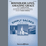 Roger Thornhill 'Boundless Love, Amazing Grace' 2-Part Choir