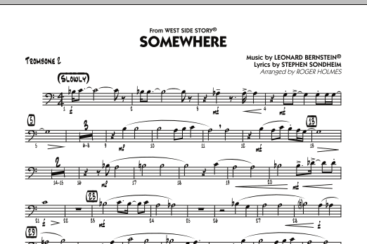 Roger Holmes Somewhere (from West Side Story) - Trombone 2 sheet music notes and chords. Download Printable PDF.