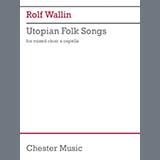 Rolf Wallin 'Utopian Folk Songs' SSAATTBB Choir